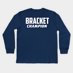 Bracket Champion Kids Long Sleeve T-Shirt